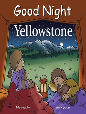cover image of Good Night Yellowstone